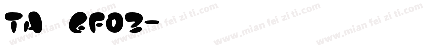TA 丸ゴGF03字体转换